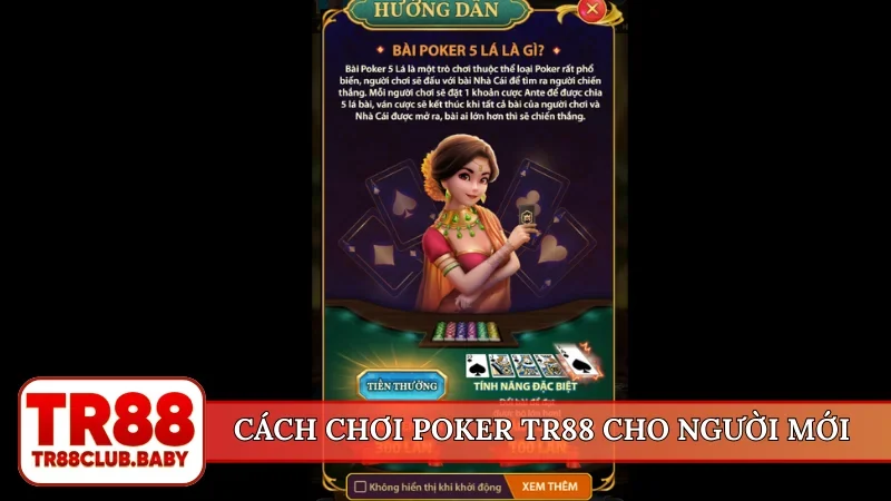 Cách chơi poker TR88 cho người mới