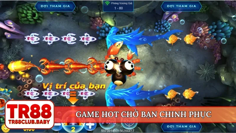 Game hot chờ bạn chinh phục