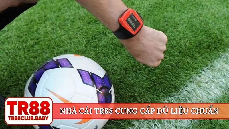 Nhà cái TR88 cung cấp dữ liệu chuẩn